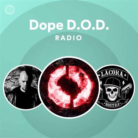 Dope Dod Radio Spotify Playlist