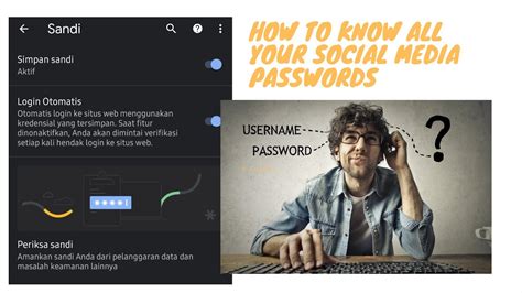 how to know all your social media passwords youtube