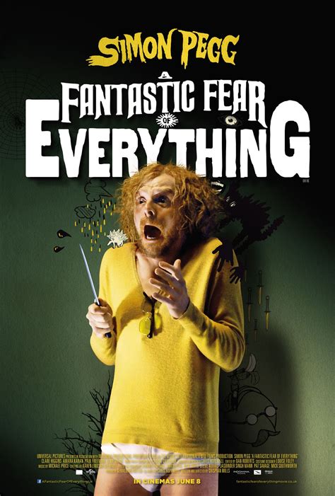 A Fantastic Fear Of Everything Poster Fear Of Everything Simon Pegg