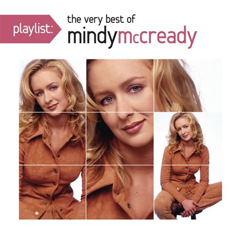 Mindy Mccready Playlist The Very Best Of Mindy Mccready