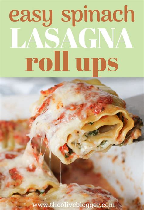 Spinach Lasagna Roll Ups The Olive Blogger Recipe Instant Pot