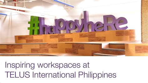 Inspiring Workspaces At Telus International Philippines Youtube
