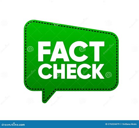 Fact Check Concept Of Thorough Fact Checking Or Compare Evidence The