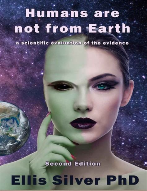 Humans Are Not From Earth By Ellis Silver Download Humans Are Not From