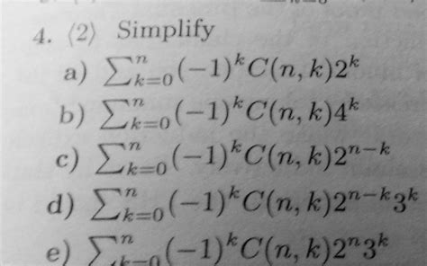 Solved Simplify N Sigma K 0 1 K C N K 2 K N Sigma K