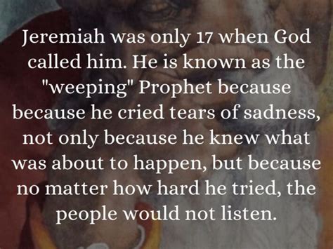 Why Is Jeremiah Called The Weeping Prophet Celebrityfm 1