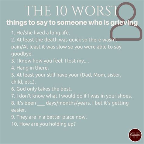 The 10 Worst Things To Say To Someone Who Is Grieving Grief Healing