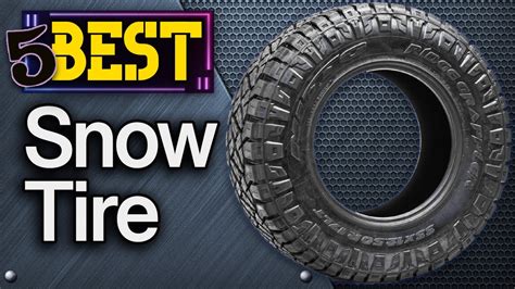 Top 5 Best Snow Tires 2023 Buyers Guide Youtube