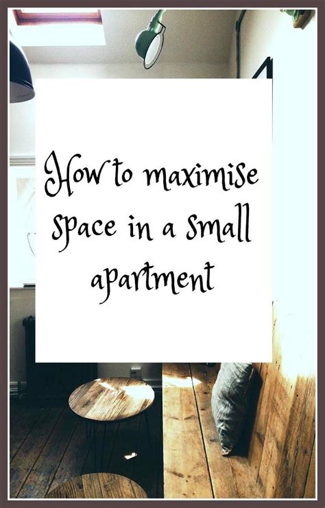 10 Ways To Maximise Space In A Small Apartment Its Really Important