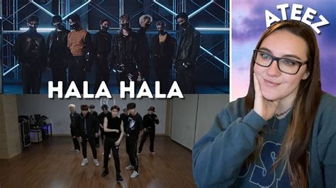 First Time Reacting to ATEEZ 에이티즈 HALA HALA Official MV Dance Practice Reaction YouTube