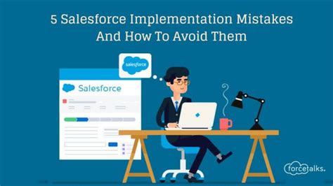 Salesforce Implementation Mistakes And How To Avoid Them Forcetalks