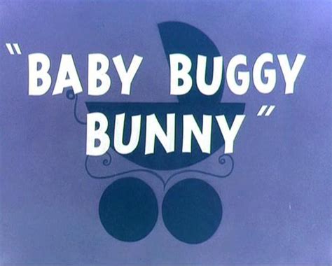 Baby Buggy Bunny 1954