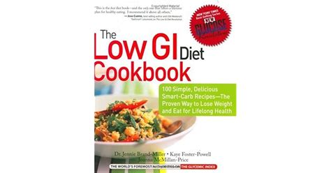 The Low Gi Diet Cookbook 100 Simple Delicious Smart Carb Recipes The