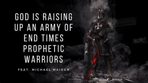 God Is Raising Up An Army Of End Times Prophetic Warriors Are You Ready To Answer His Call