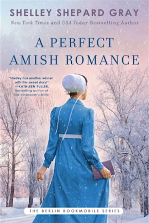 A Perfect Amish Romance By Shelley Shepard Gray Amish Romance Shelley Shepard Gray Amish