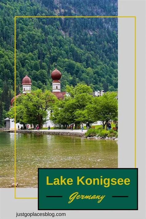 Lake Konigsee In Germany The Jewel Of The Bavarian Alps