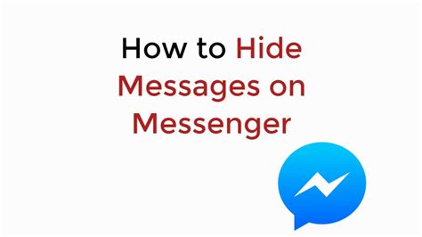 How To Hide Messages On Messenger 2020 Youtube