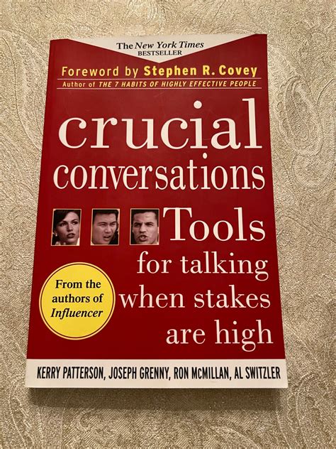 Crucial Conversations Tools For Talking When Stakes Are High By Joseph