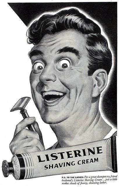 Yippeeeee 1944 Listerine This Guy Just Looks Crazy In 2020