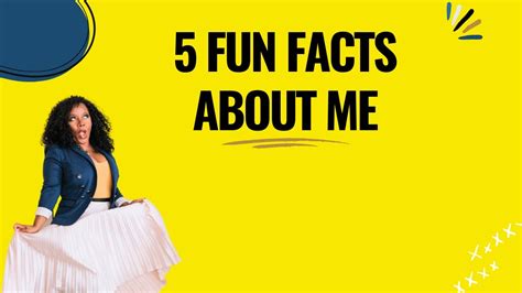 5 Fun Facts About Me Youtube