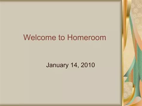 Ppt Welcome To Homeroom Powerpoint Presentation Free Download Id