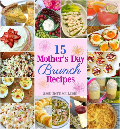 Mother S Day Brunch Recipes A Southern Soul