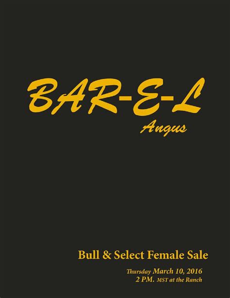 Bar E L Angus Bull And Select Female Sale By Todays Publishing Inc Issuu