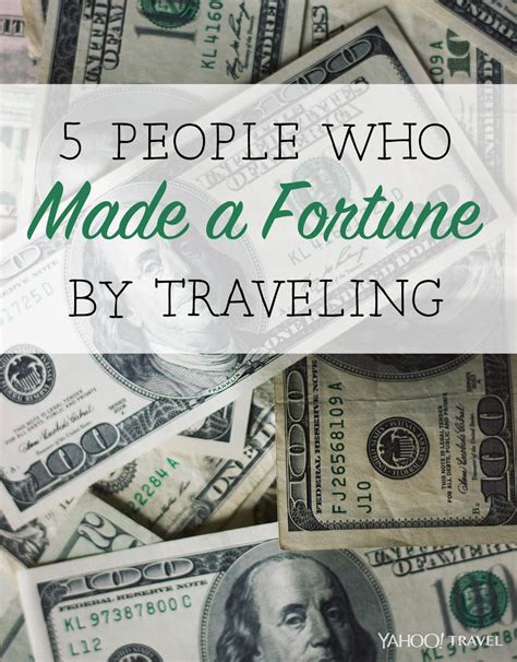 5 People Who Make a Fortune Traveling