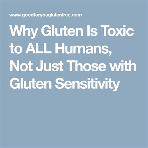 Is Gluten Bad For You Does Gluten Cause Inflammation In All Humans