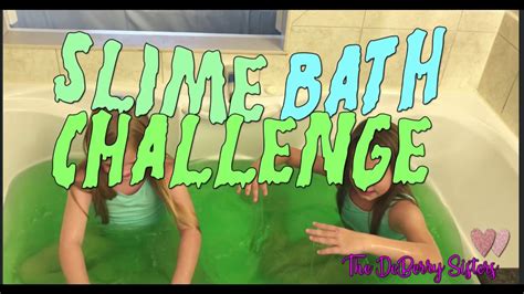 Slime Bath Challenge By Db Sisters Youtube
