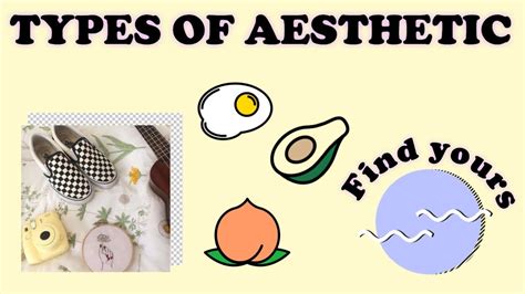 Types Of Aesthetic How To Be Aesthetic Find Yours Youtube