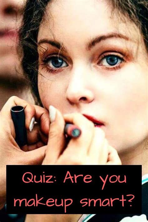 Are You Makeup Smart Take This Quiz To Find Out Beauty Quiz Makeup