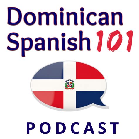 Dominican Spanish Caribbean Spanish 101