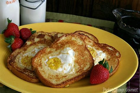 French Toast Egg In A Hole Recipe Pocket Change Gourmet