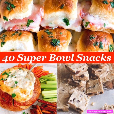 Best Super Bowl Snacks The Sweet Cucina