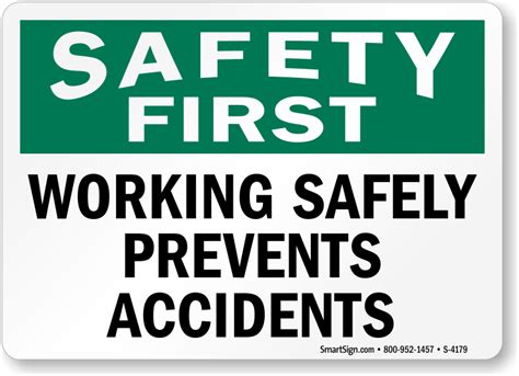 Working Safely Prevents Accidents Sign Sku S 4179