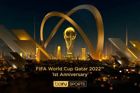bein sports تعيد بث مباريات كأس العالم fifa قطر 2022™ احتفالاً بالذكرى السنوية الأولى لانطلاق