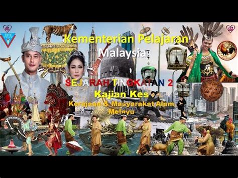 Mengkaji sejarah, khususnya sejarah perkembangan agama islam dan mengambil iktibar daripadanya. Panduan Kajian Kes Sejarah Tingkatan 2 - YouTube