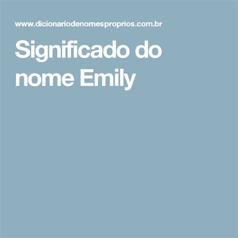 Significado Do Nome Emily