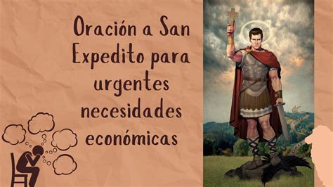 Oración A San Expedito Para Urgentes Necesidades Económicas Revista Católica