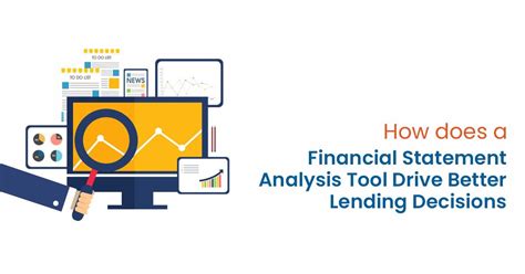 How Does A Financial Statement Analysis Tool Drive Better Lending Decisions