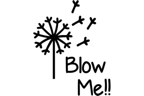 Blow Me Dandelion Graphic By Magnolia Blooms · Creative Fabrica