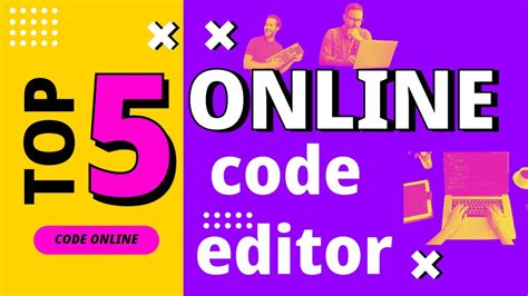 Boost Your Coding Skills With Online Code Editors Youtube