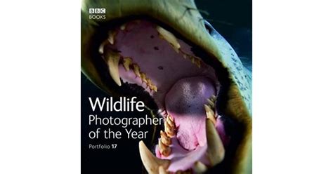 Wildlife Photographer Of The Year Portfolio 17 By Bbc Books