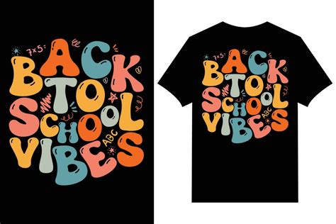 Back To School T Shirts Design Typography Back To School T Shirt Design