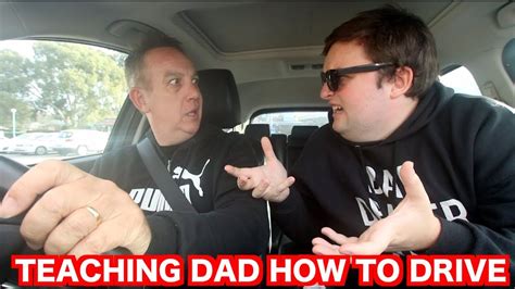 teaching dad how to drive youtube