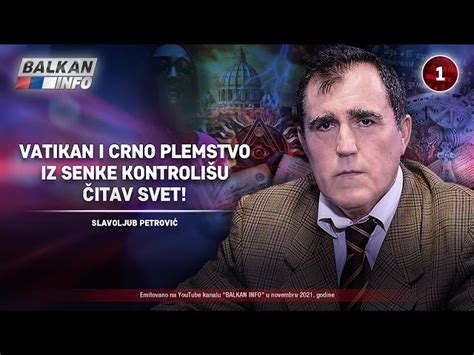 Intervju Slavoljub Petrović Vatikan I Crno Plemstvo Iz Senke
