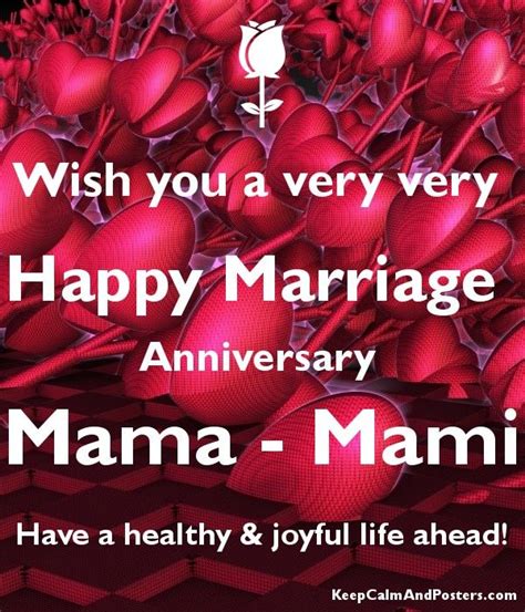 Wish You A Very Very Happy Marriage Anniversary Mama Mami Have A Healthy And Joyful Life Ahead