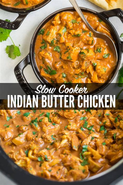 Slow Cooker Butter Chicken Via Wellplated Crockpot Recipes Slow