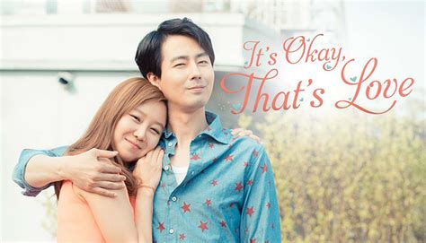I love this drama so much! It's Ok That's Love: Sinopsis, Reparto Y Mucho Más